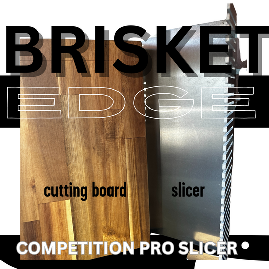 Brisket Edge Competition Slicer