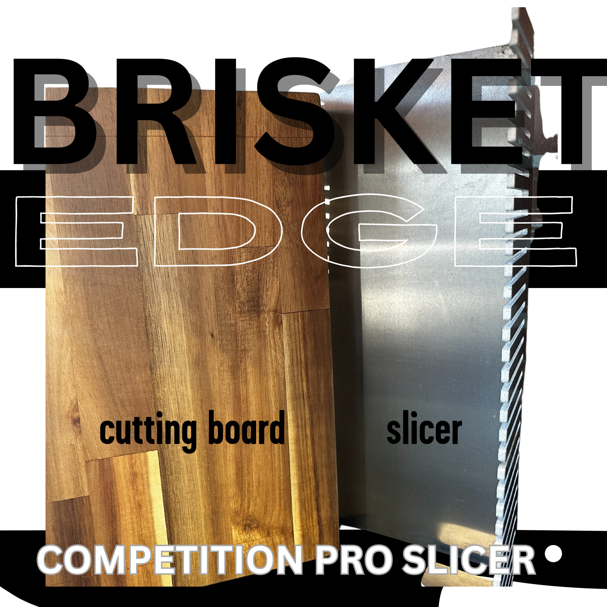 Brisket Edge Competition Slicer