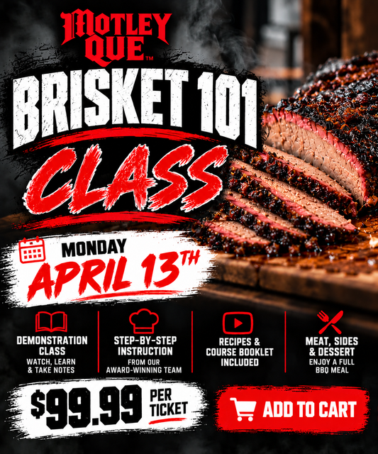 Brisket 101 BBQ Class; April 13, 2027
