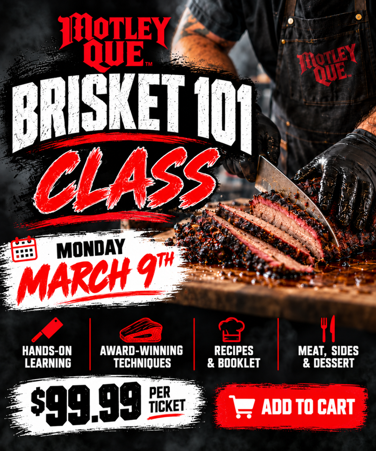 Brisket 101 BBQ Class; March 9, 2027