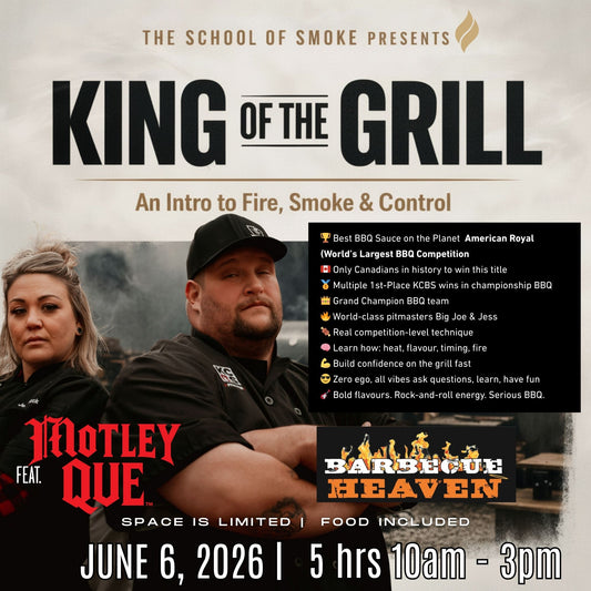 King of the Grill - BBQ Heaven June 6th